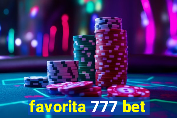 favorita 777 bet